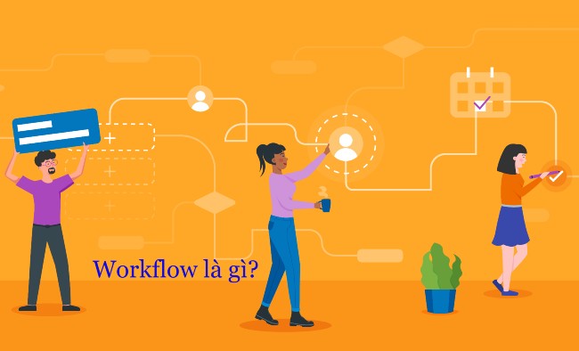 Thuật ngữ Workflow