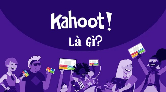 Khái niệm Kahoot