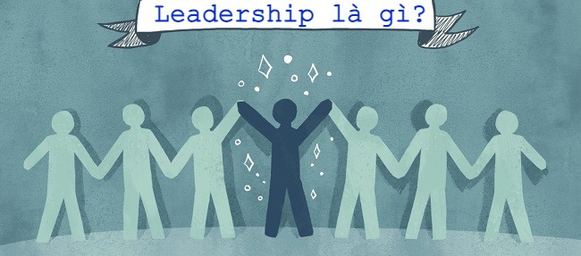 Khái niệm leadership