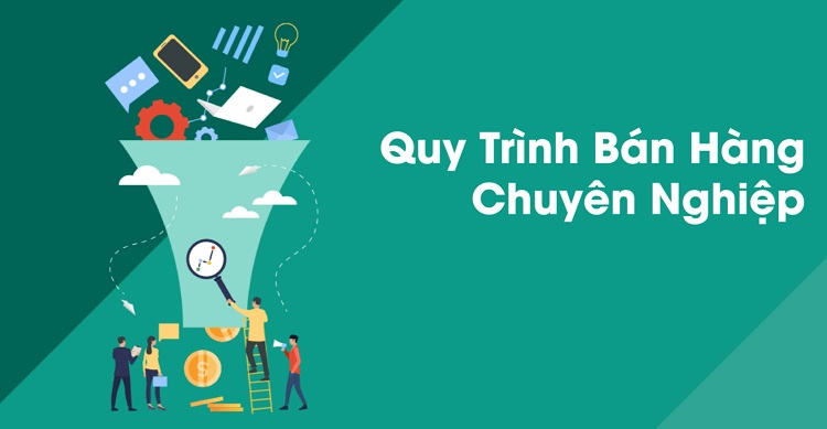 Khái niệm quy trình bán hàng