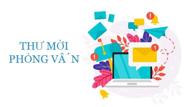 Khái niệm thư mời phỏng vấn